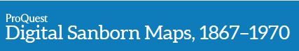 ProQuest Digital Sanborn Maps, 1867-1970
